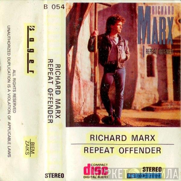Richard Marx  - Repeat Offender