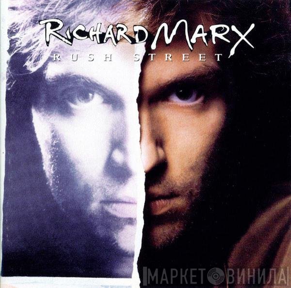 Richard Marx - Rush Street