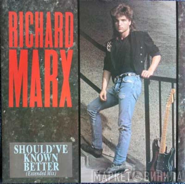 Richard Marx - Should've Known Better (Extended Mix)