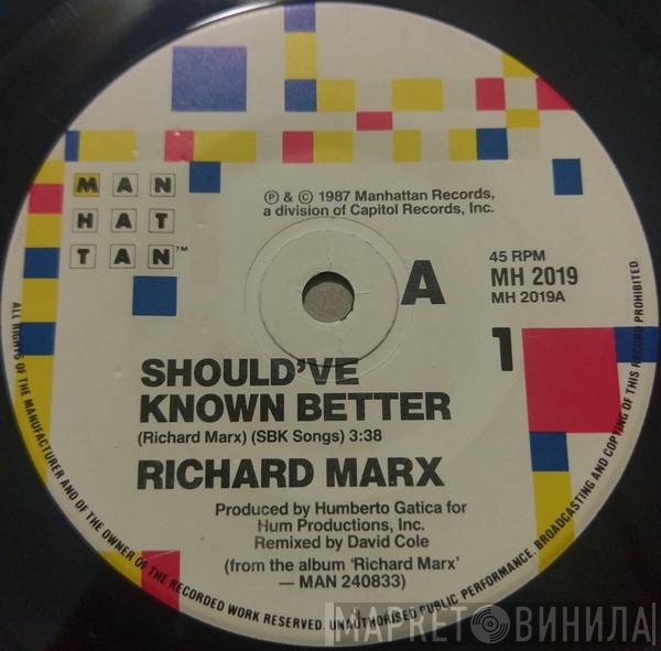 Richard Marx - Should've Known Better