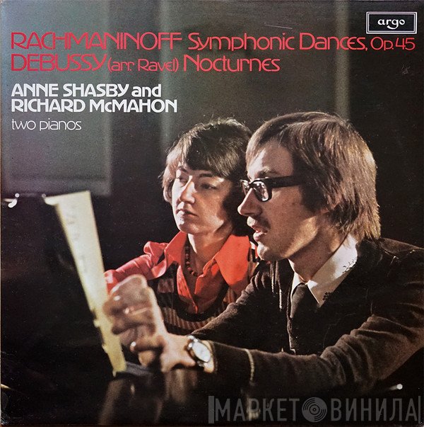 Richard McMahon, Anne Shasby - RACHMANINOFF Symphonic Dances Op.45 / DEBUSSY (arr. Ravel) Nocturnes