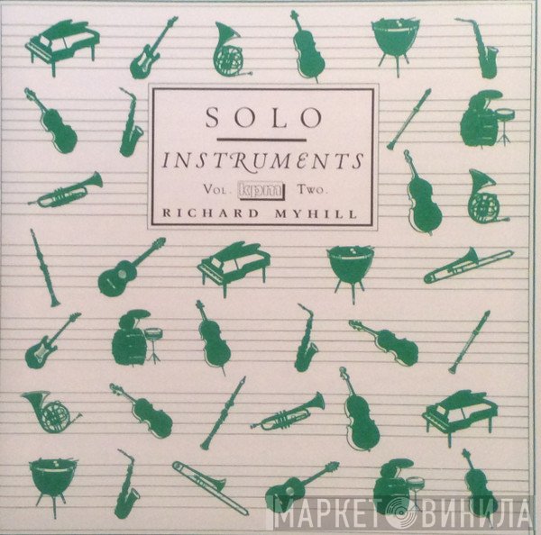 Richard Myhill - Solo Instruments - Vol. 2