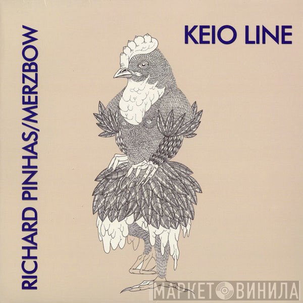 Richard Pinhas / Merzbow  - Keio Line