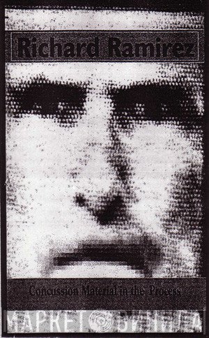 Richard Ramirez  - Concussion Material In The Process