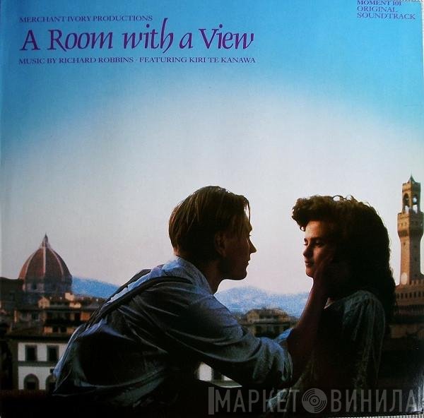 Richard Robbins, Kiri Te Kanawa - A Room With A View (Original Soundtrack)