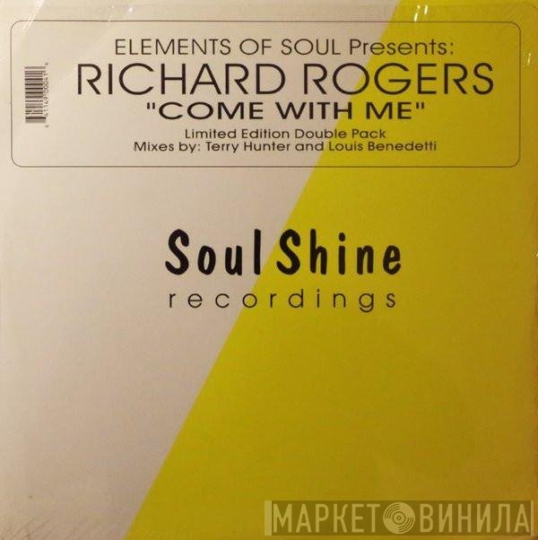 Richard Rogers, Elements Of Soul - Come With Me