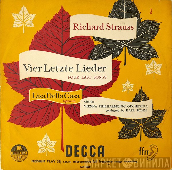 Richard Strauss – Lisa Della Casa, Wiener Philharmoniker, Karl Böhm  - Vier Letzte Lieder