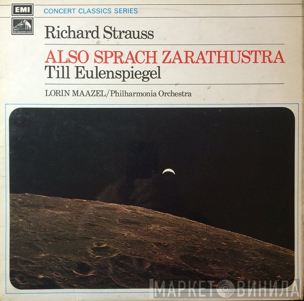 Richard Strauss, Lorin Maazel, Philharmonia Orchestra - Also Sprach Zarathustra / Till Eulenspiegel