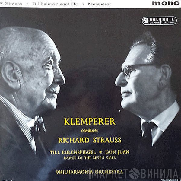 Richard Strauss, Philharmonia Orchestra, Otto Klemperer - Don Juan / Till Eulenspiegel / Dance Of The Seven Veils
