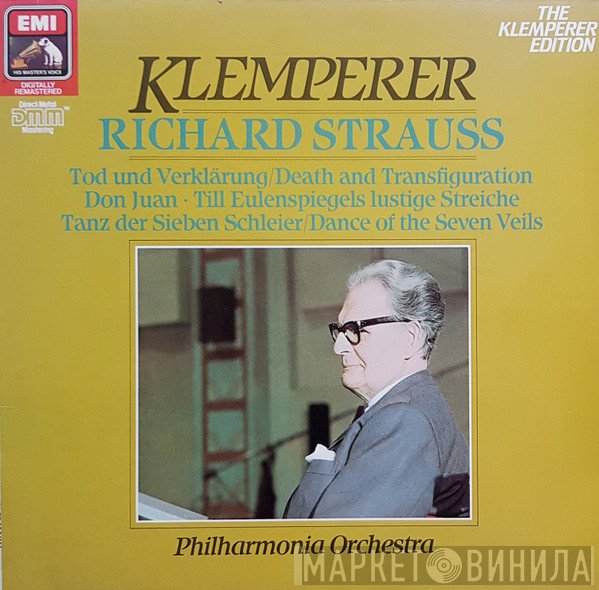 Richard Strauss, Philharmonia Orchestra, Otto Klemperer - Tod Und Verklärung / Don Juan / Till Eulenspiegels Lustige Streiche / Tanz Der Sieben Schleier
