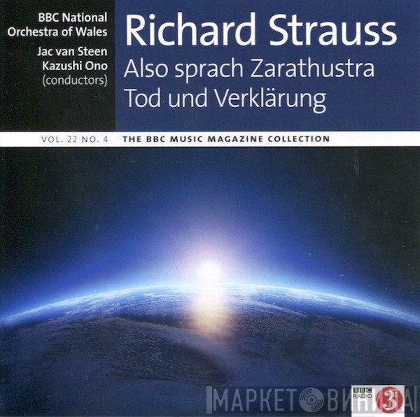 Richard Strauss, The BBC National Orchestra Of Wales, Kazushi Ono, Jac van Steen - Also Sprach Zarathustra / Tod Und Verklärung