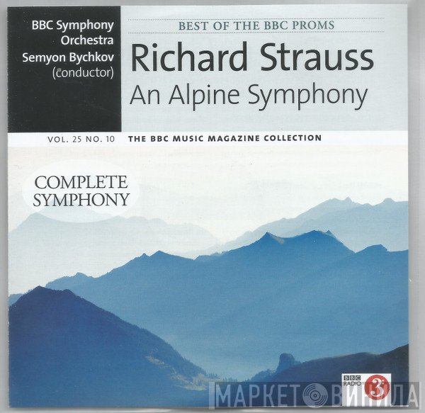 Richard Strauss, BBC Symphony Orchestra, Semyon Bychkov - An Alpine Symphony
