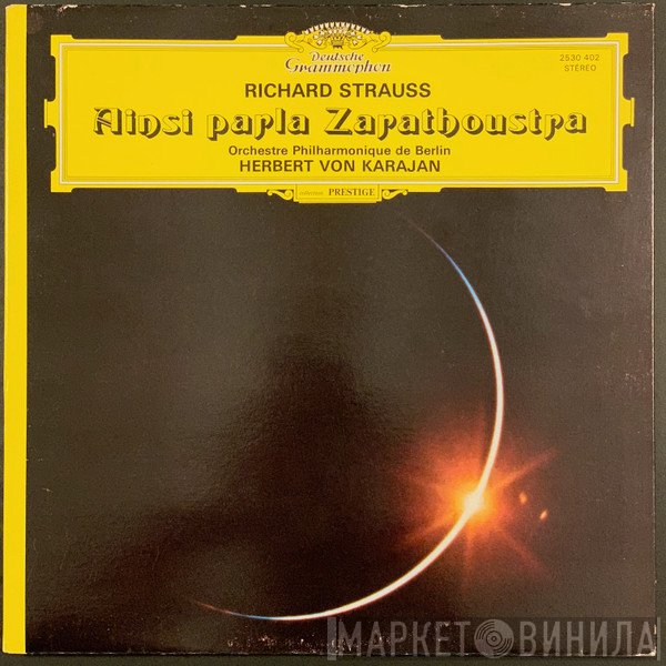 Richard Strauss - Berliner Philharmoniker, Herbert von Karajan  - Ainsi Parla Zarathoustra