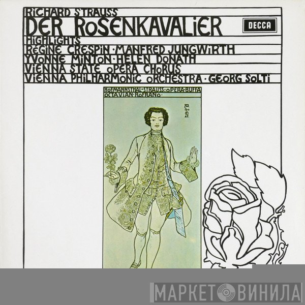 Richard Strauss, Georg Solti, Régine Crespin, Manfred Jungwirth  - Der Rosenkavalier - Highlights