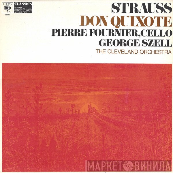 Richard Strauss, George Szell, The Cleveland Orchestra, Pierre Fournier - Don Quixote