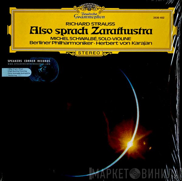 Richard Strauss, Herbert von Karajan With Berliner Philharmoniker  - Also Sprach Zarathustra