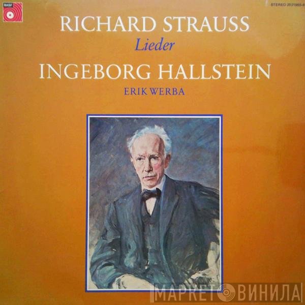 Richard Strauss, Ingeborg Hallstein, Erik Werba  - Lieder