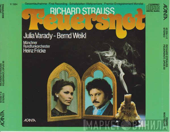 Richard Strauss, Iulia Várady - Bernd Weikl, Münchner Rundfunkorchester, Heinz Fricke  - Feuersnot