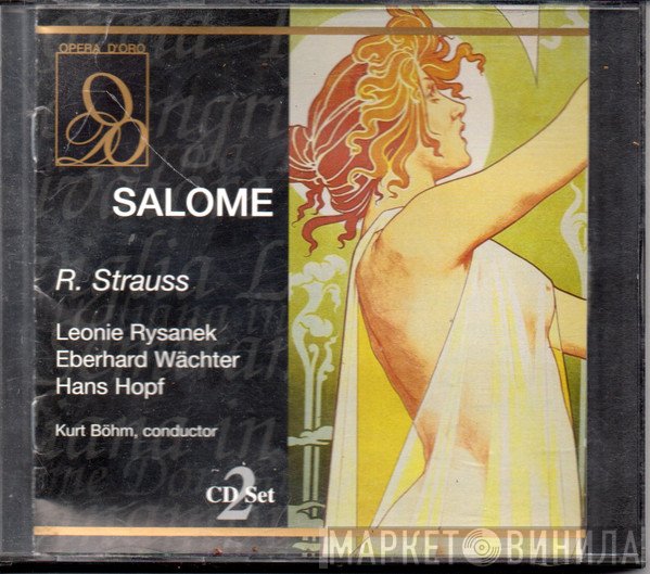 Richard Strauss, Leonie Rysanek, Eberhard Wächter, Hans Hopf, Kurt Böhme  - Salome
