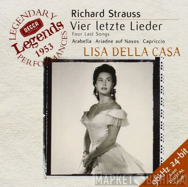 Richard Strauss, Lisa Della Casa - Vier Letzte Lieder · Arabella · Ariadne Auf Naxos · Capriccio