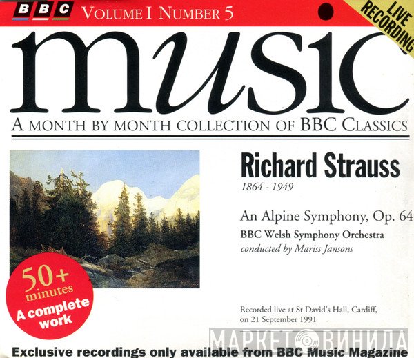 Richard Strauss, Mariss Jansons, BBC Welsh Symphony Orchestra - An Alpine Symphony, Op.64