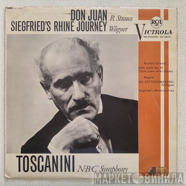Richard Strauss, NBC Symphony Orchestra, Richard Wagner, Arturo Toscanini - Don Juan • Die Götterdämmerung: Siegfried's Rhine Journey