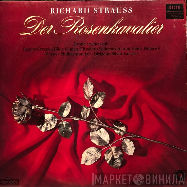 Richard Strauss, Régine Crespin, Silvio Varviso  - Der Rosenkavalier