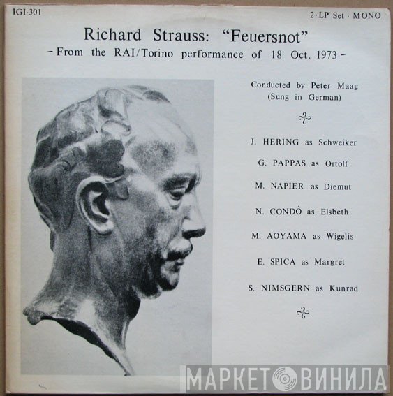 Richard Strauss, Siegmund Nimsgern, Peter Maag, Marita Napier, Karl Josef Hering, Nucci Condò, Γιώργος Παππάς , Mihoko Aoyama-Schaffler, Elvira Spica - Feuersnot
