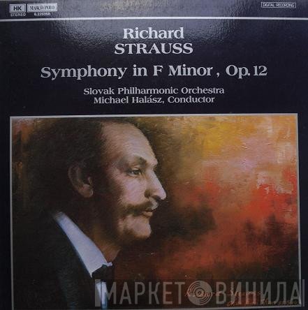 Richard Strauss, Slovak Philharmonic Orchestra, Michael Halász - Symphony In F Minor, Op. 12