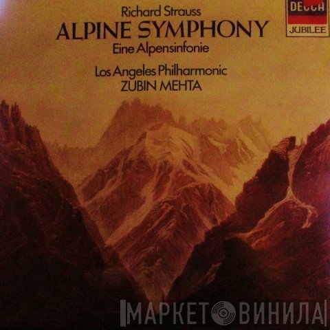 Richard Strauss, Zubin Mehta, Los Angeles Philharmonic Orchestra - Alpine Symphony = Eine Alpensinfonie