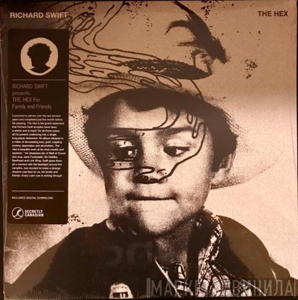 Richard Swift   - The Hex