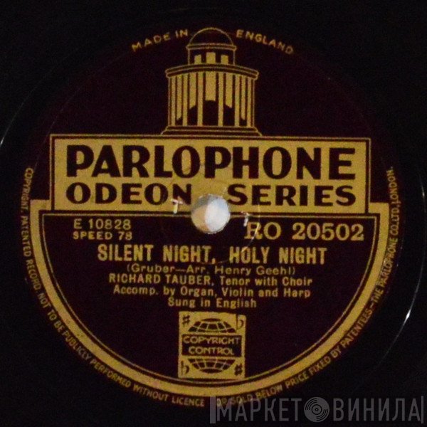 Richard Tauber - Silent Night, Holy Night / O Sanctissima
