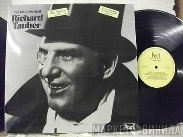 Richard Tauber - The Vocal Prime Of Richard Tauber