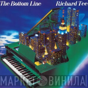 Richard Tee - The Bottom Line