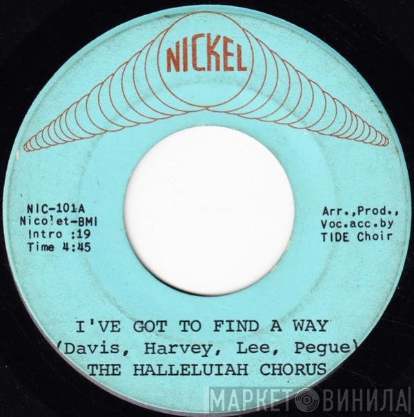 Richard Terry &amp; Company, The Halleluiah Chorus - I've Got To Find A Way / Instrumental # One