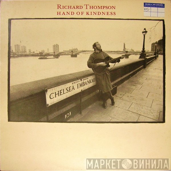 Richard Thompson - Hand Of Kindness