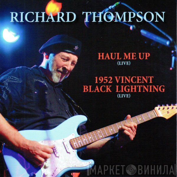 Richard Thompson - Haul Me Up (Live)