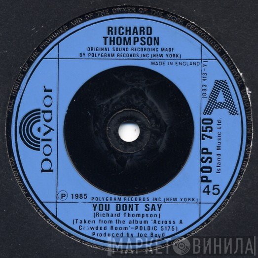 Richard Thompson - You Don't Say