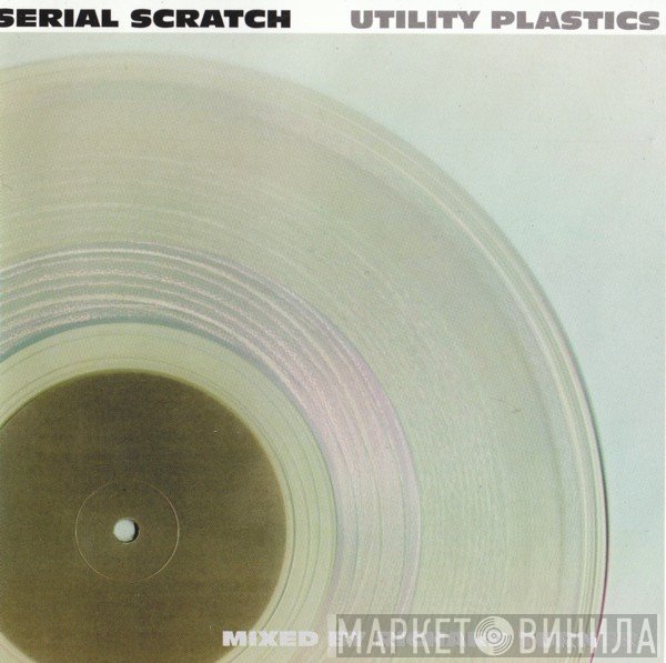 Richard Turner - Serial Scratch Utility Plastics