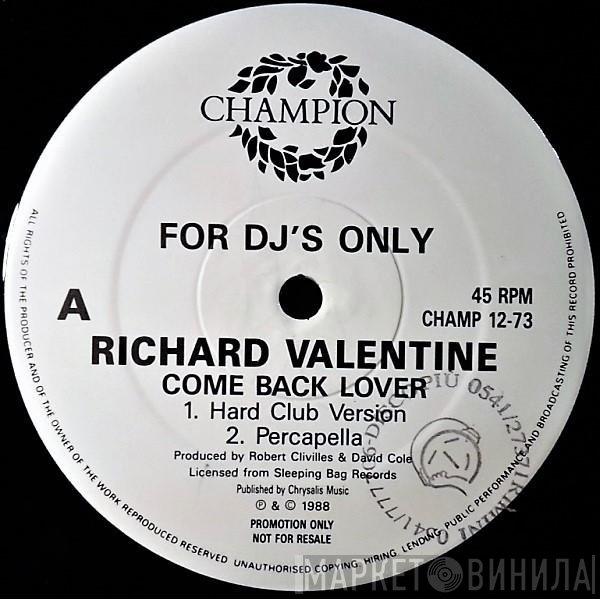 Richard Valentine - Come Back Lover