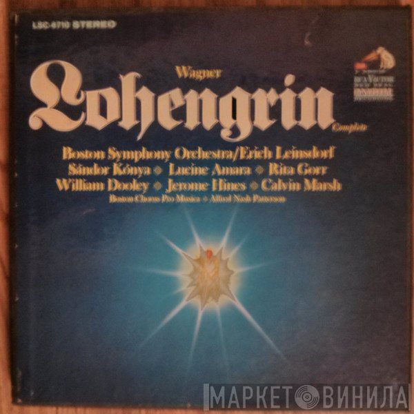 Richard Wagner, Boston Symphony Orchestra / Erich Leinsdorf, Sándor Kónya, Lucine Amara, Rita Gorr, William Dooley, Jerome Hines, Calvin Marsh  - Lohengrin Complete