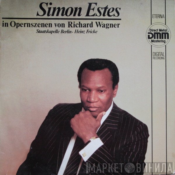Richard Wagner / Simon Estes  - In Opernszenen