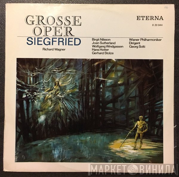 Richard Wagner, Birgit Nilsson, Joan Sutherland, Wolfgang Windgassen, Hans Hotter, Gerhard Stolze, Wiener Philharmoniker, Georg Solti  - Siegfried