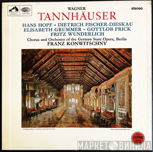 Richard Wagner, Fritz Wunderlich, Hans Hopf, Franz Konwitschny, Dietrich Fischer-Dieskau, Chor Der Staatsoper Berlin, Das Orchester Der Staatsoper Berlin, Gottlob Frick, Elisabeth Grümmer - Tannhäuser