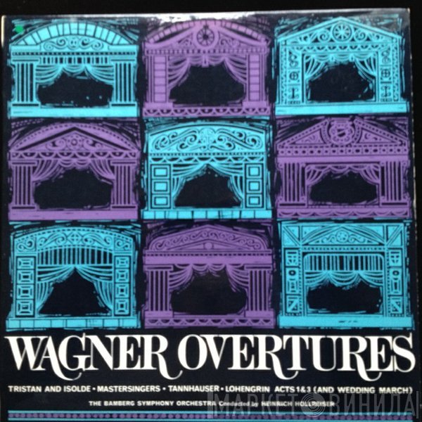 Richard Wagner - Heinrich Hollreiser & Bamberger Symphoniker  - Overtures