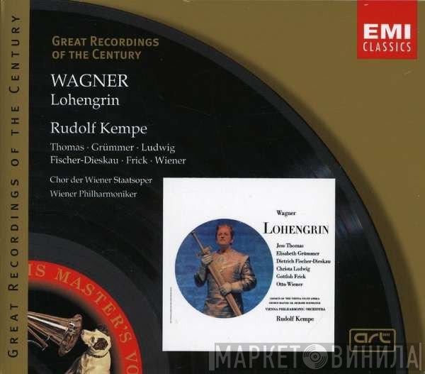 Richard Wagner, Wiener Philharmoniker, Wiener Staatsopernchor, Rudolf Kempe, Jess Thomas, Elisabeth Grümmer, Christa Ludwig, Dietrich Fischer-Dieskau, Gottlob Frick, Otto Wiener  - Lohengrin