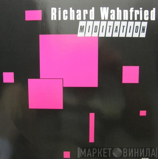 Richard Wahnfried  - Miditation