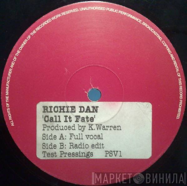 Richie Dan - Call It Fate