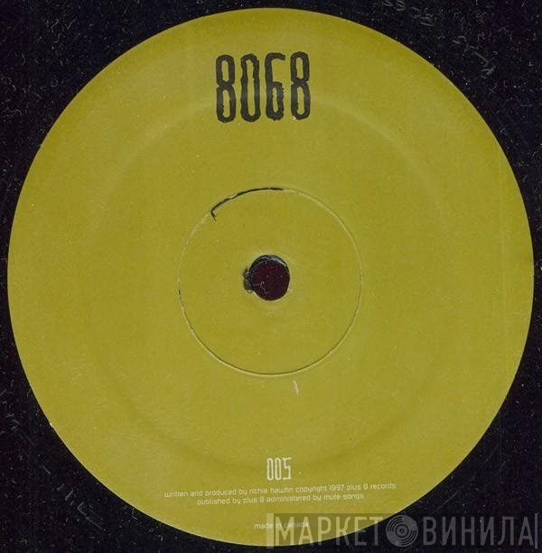 Richie Hawtin - 005