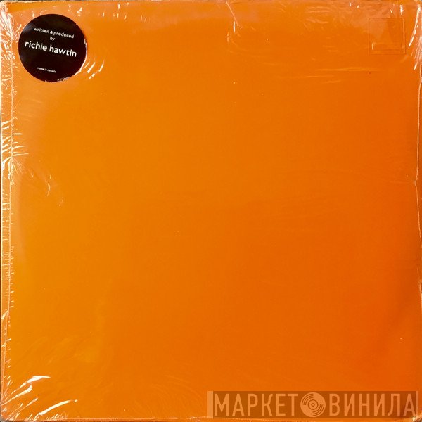 Richie Hawtin  - Minus Orange
